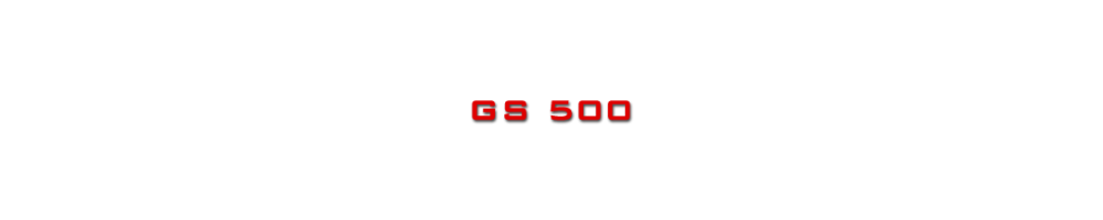 GS 500